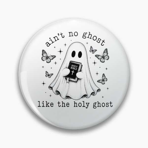 Item preview, Ain't No Ghost Like The Holy Ghost designed and sold by ElizabethMorri2.