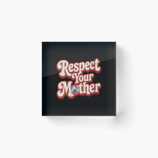 Item preview, Respect Your Mother Retro Groovy Disco Ball Quote - Harry Styles Respect Your Mother designed and sold by Renographicss.