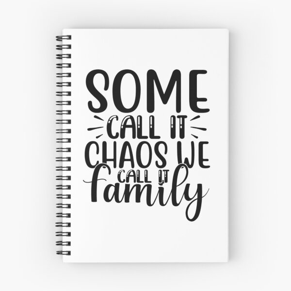 Item preview, Some Call It Chaos We Call Family designed and sold by Sageandzz.
