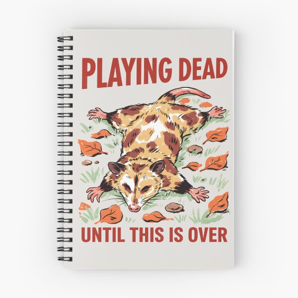 Item preview, Playing Dead Until This Is Over Opossum designed and sold by MagicTheDog.