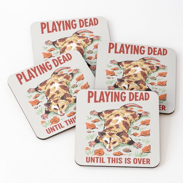 Item preview, Playing Dead Until This Is Over Opossum designed and sold by MagicTheDog.