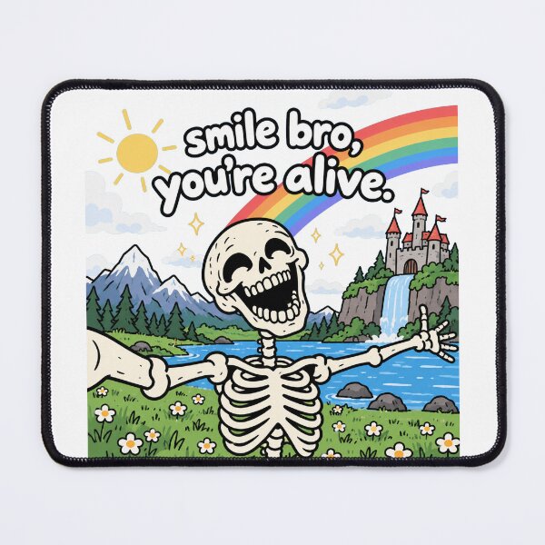 Item preview, Smile Bro You’re Alive Skeleton designed and sold by MonkiFlipp.