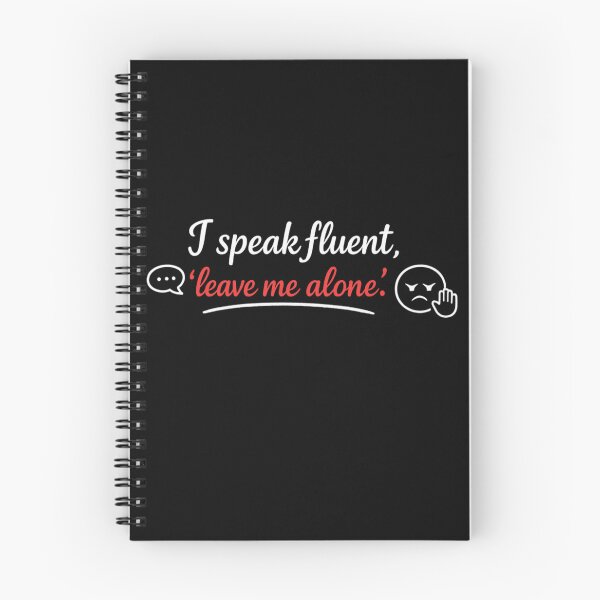 Item preview, I Speak Fluent Leave Me Alone White Lettering for Dark Shirts designed and sold by MarselArt.