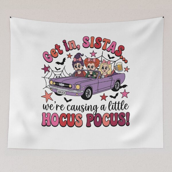 Item preview, Get In Sistas Hocus Pocus Witches Halloween designed and sold by KroghDs.