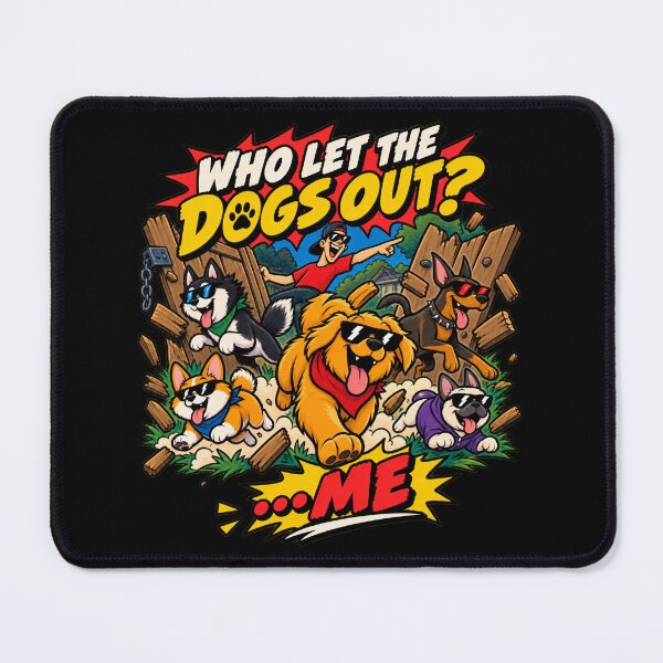 Item preview, Who Let The Dogs Out designed and sold by Gabriela Mihai.
