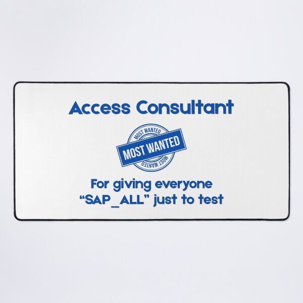 Item preview, Access Consultant Most Wanted - Funny SAP Gift designed and sold by HypercareClub.