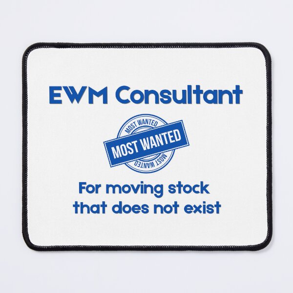 Item preview, EWM Consultant Most Wanted - Funny SAP Gift designed and sold by HypercareClub.
