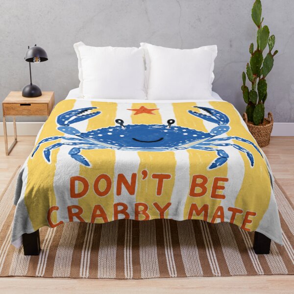 Item preview, Don't Be Crabby Mate Cute Blue Swimmer Crab Beach designed and sold by Yellowriversss.