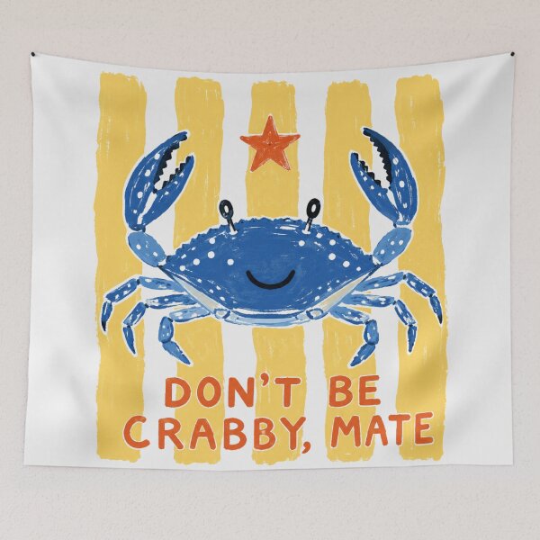 Item preview, Don't Be Crabby Mate Cute Blue Swimmer Crab Beach designed and sold by Yellowriversss.