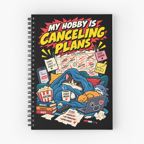Item preview, My Hobby Is Canceling Plans designed and sold by Gabriela Mihai.