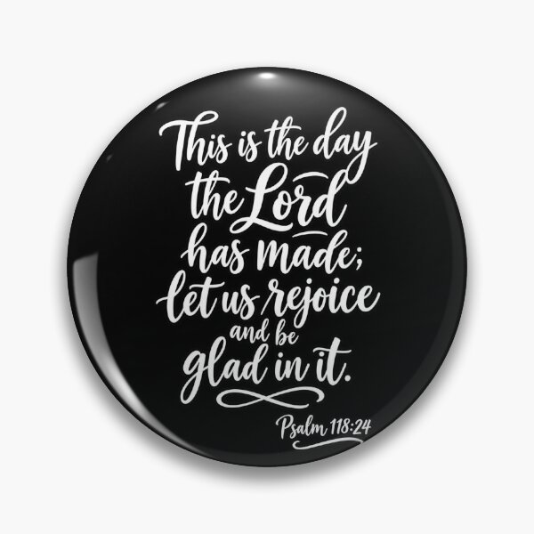 Item preview, Psalm 118:24 designed and sold by halibutgoatramb.