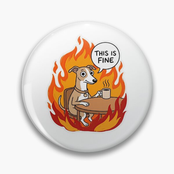 Item preview, Whippet Sighthound This Is Fine Meme designed and sold by Flying Doggo.
