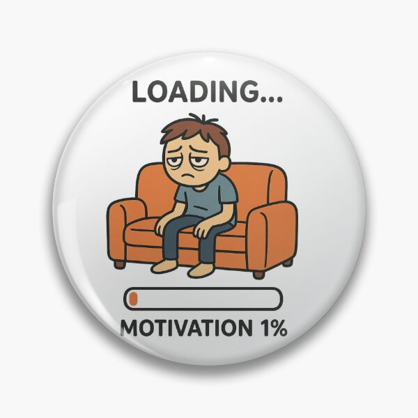 Item preview, Loading Motivation 1% – Funny Lazy Productivity Quote Design designed and sold by DreamPixelPrint.