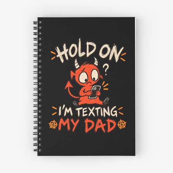 Item preview, Hold On I'm Texting My Dad designed and sold by HiPatti.