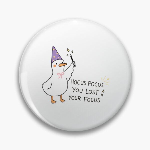 Item preview, Hocus Pocus You Lost Your Focus – Funny Magic Goose designed and sold by AaryaGraphics.