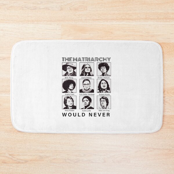 Item preview, Feminist Icons , The Matriarchy Would Never designed and sold by KendraBall.