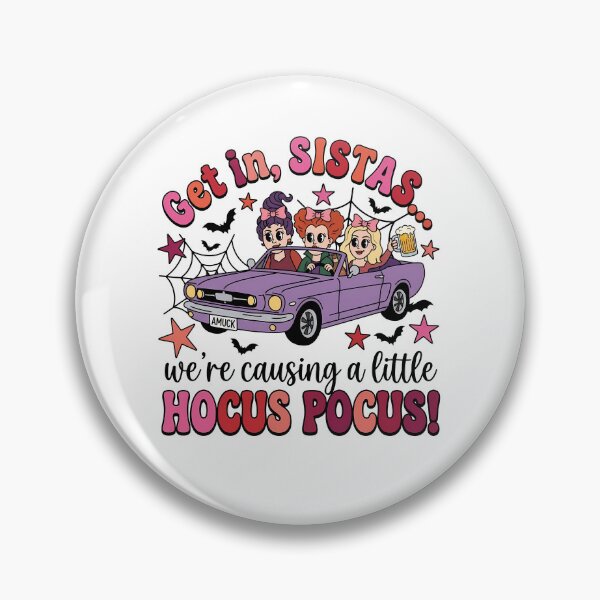 Item preview, Get In Sistas Hocus Pocus Witches Halloween designed and sold by KroghDs.