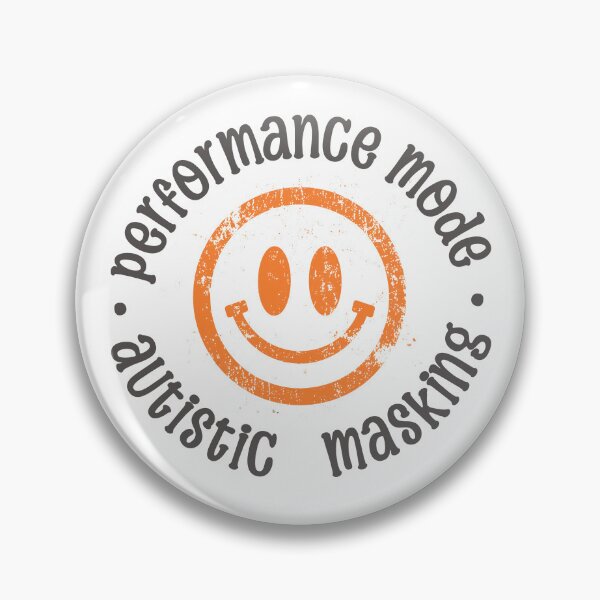 Item preview, Autistic Masking Performance Mode Smiley designed and sold by lenalenspod.