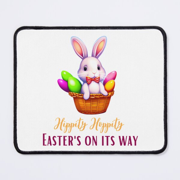 Item preview, Hippity Hoppity Easter'S On Its Way designed and sold by MeanMachine603.