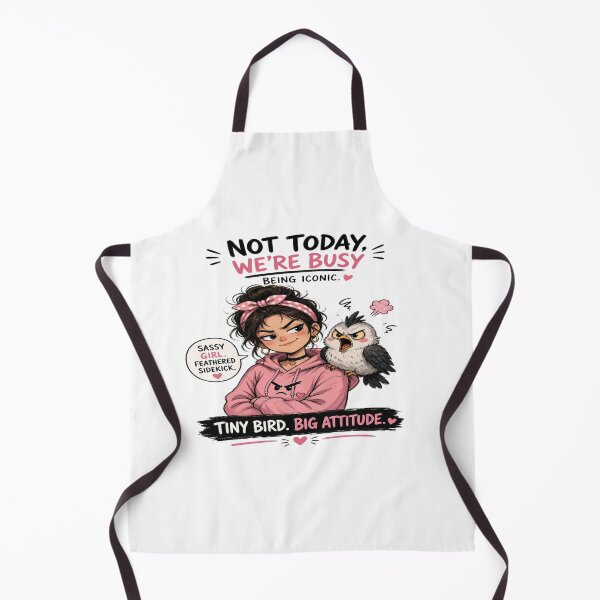 Item preview, Not Today We're Busy Being Iconic - Sassy Girl Angry Bird Graphic designed and sold by Sushikidsntoddlers.