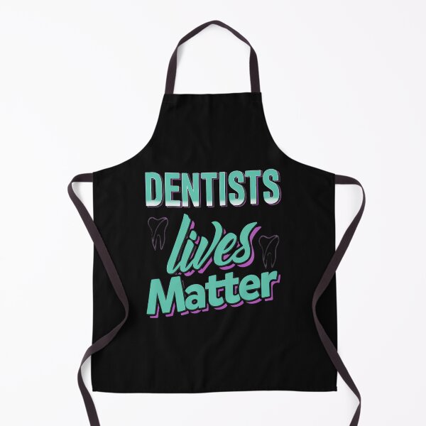 Item preview, Dentists Lives Matter Funny Tooth Graphic designed and sold by corlobfrin.
