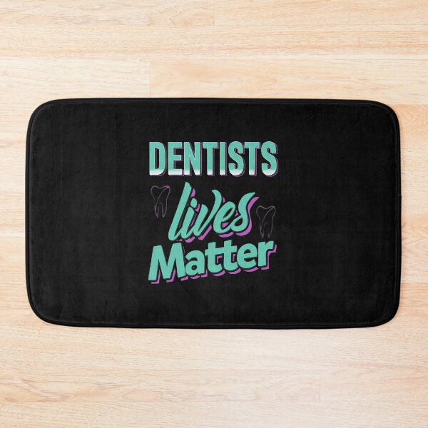 Item preview, Dentists Lives Matter Funny Tooth Graphic designed and sold by corlobfrin.
