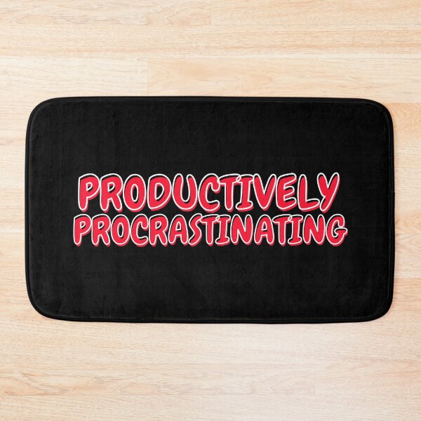 Item preview, Productively Procrastinating designed and sold by Snedsdigital.