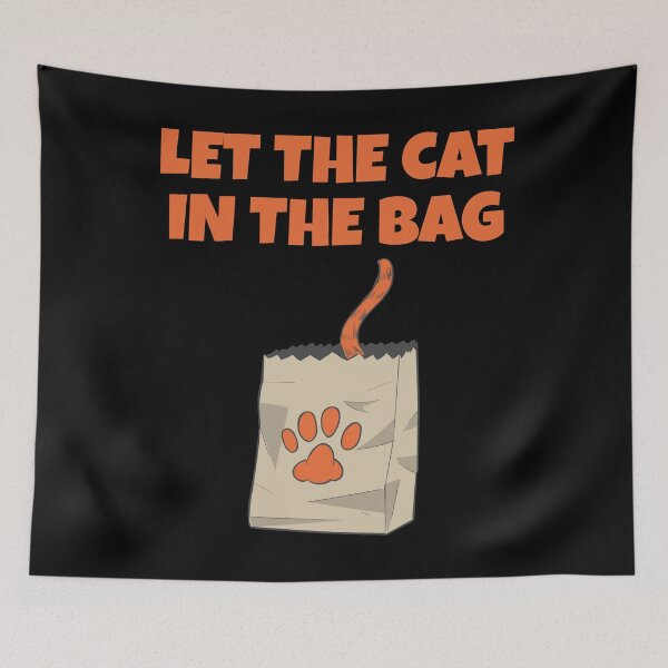 Item preview, Let the Cat in the Bag – Funny Secret Keeper Cat Wordplay designed and sold by WordPlayStudio.