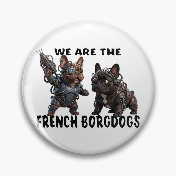 Item preview, French Bulldogs BORG designed and sold by SmARTNiki.