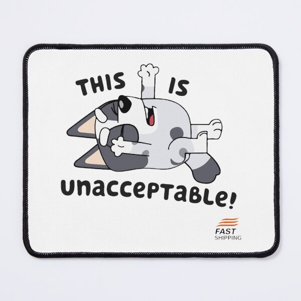 Item preview, Funny Cartoon Dog Unacceptable Statement designed and sold by MichaelMo52883.