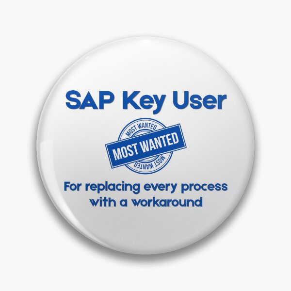 Item preview, SAP Key User Most Wanted - Funny SAP Gift designed and sold by HypercareClub.