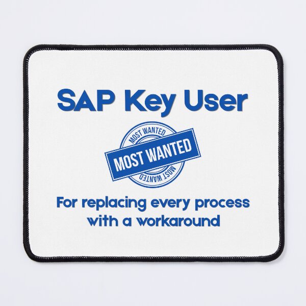 Item preview, SAP Key User Most Wanted - Funny SAP Gift designed and sold by HypercareClub.