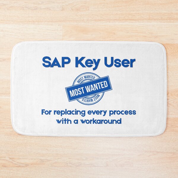 Item preview, SAP Key User Most Wanted - Funny SAP Gift designed and sold by HypercareClub.