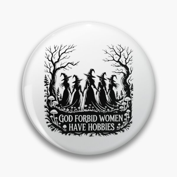 Item preview, God Forbid Women Have Hobbies designed and sold by chizuneart.