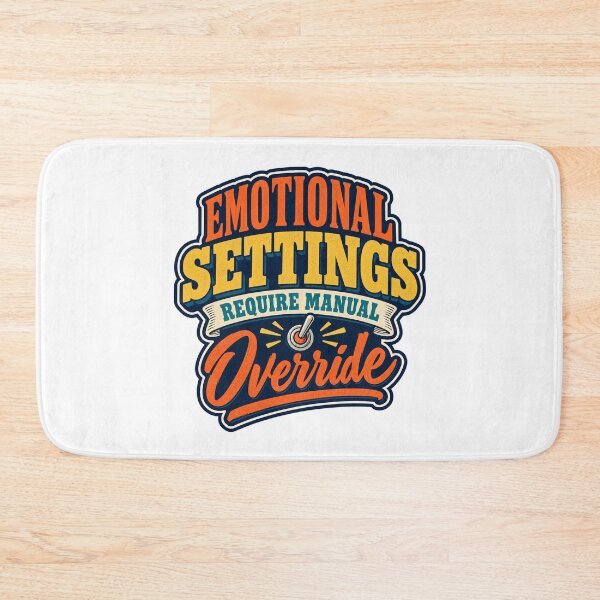 Item preview, Emotional Settings Require Manual Override designed and sold by FZ Studio .