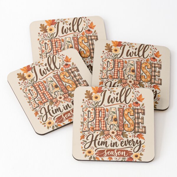 Item preview, I Will Praise Him in Every Season Christian Autumn Floral Typography Graphic designed and sold by PACS0011.
