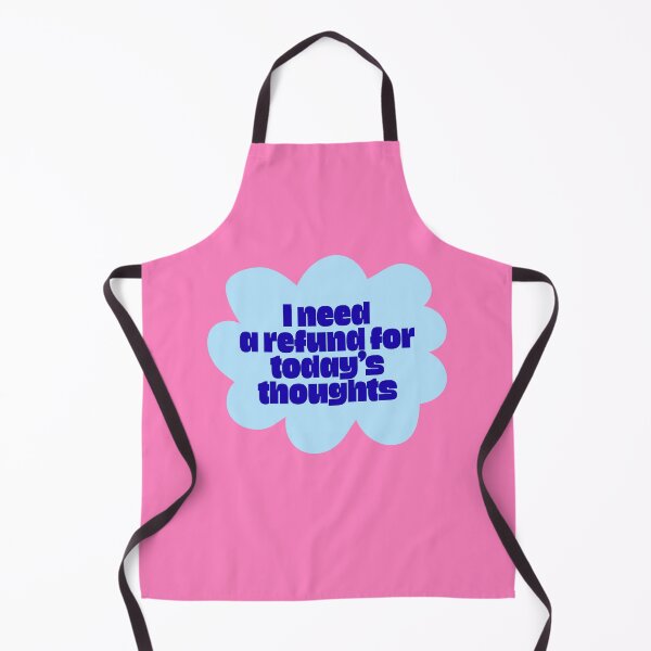 Item preview, I Need a Refund for Today's Thoughts designed and sold by jianina-alondra.