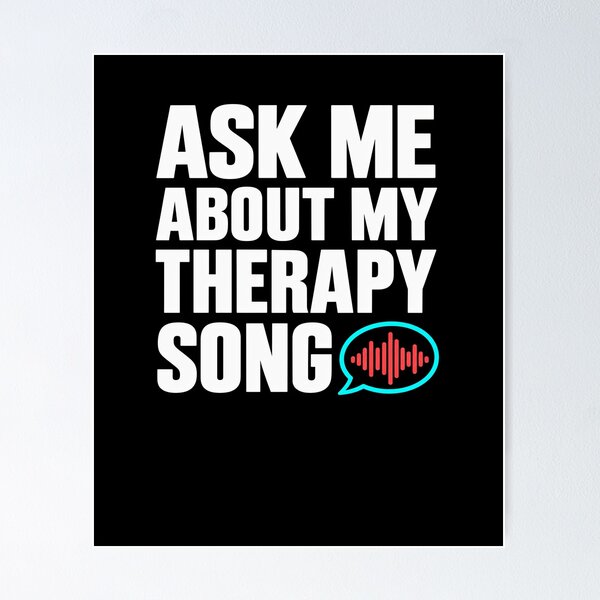 Item preview, Therapy Song Conversation Music Humor designed and sold by elderberry.