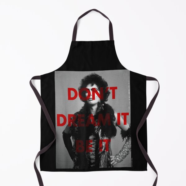 Item preview, Dont Dream It Be It Rocky Horror Picture Show Frank N Furter Quote Cult Classic Fan Apparel designed and sold by slmfams.