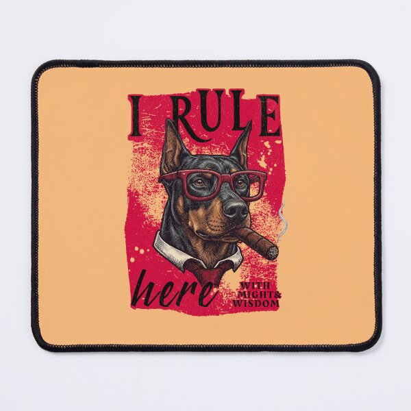 Item preview, Doberman Cigar Mafia Boss - I Rule Here designed and sold by PixelsPaws.