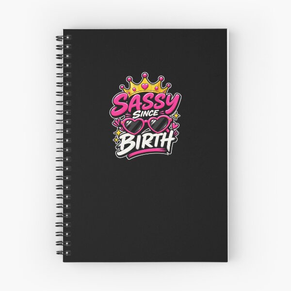 Item preview, Sassy Since Birth Confident Crown Quote designed and sold by elderberry.