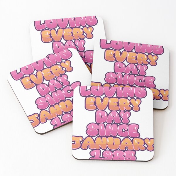 Item preview, LOVING EVERY DAY SINCE JANUARY 1985 designed and sold by TheIconSmith.