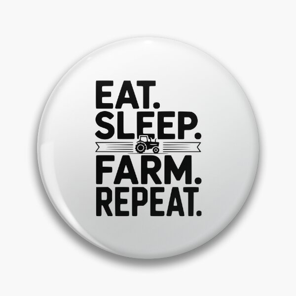 Item preview, Eat. Sleep. Farm. Repeat. designed and sold by Frank Ring.