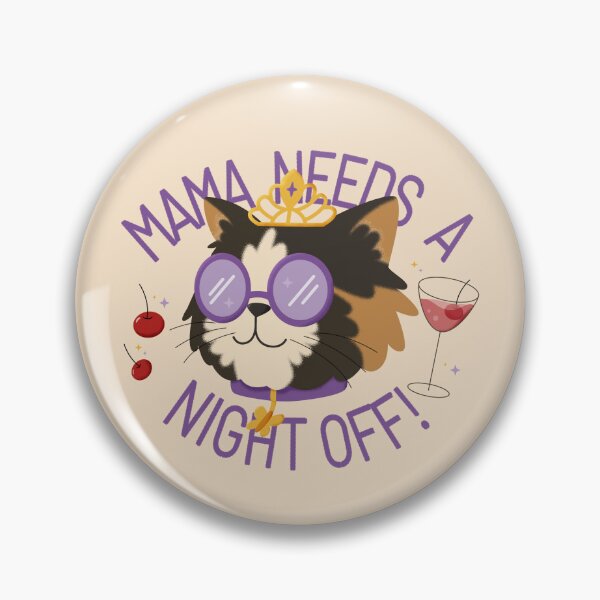 Item preview, Mama Needs a Night Off Funny Cat Mom Quote designed and sold by harugraphic.
