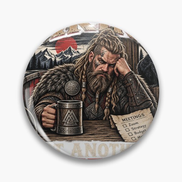 Item preview, I Need a Viking Not Another Meeting designed and sold by Raven & Roam.