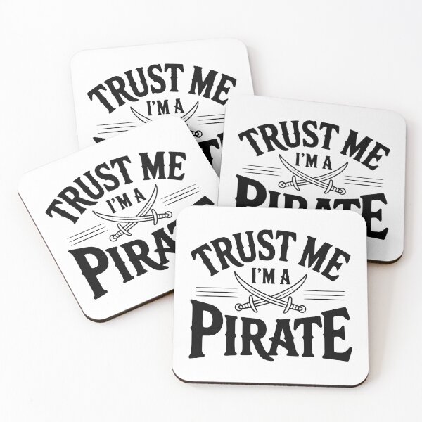 Item preview, Trust Me I'm a Pirate designed and sold by Frank Ring.