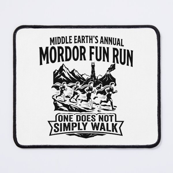 Item preview, Middle Earth's Annual Mordor Fun Run one Does not Simply Walk designed and sold by Colorfulman.