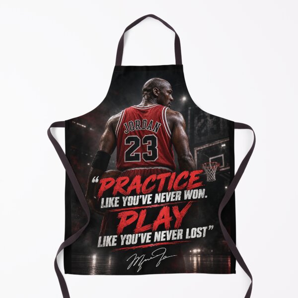 Item preview, Practice like you’ve never won. Play like you’ve never lost - MJ designed and sold by BallerQuotes.