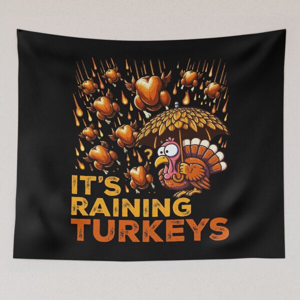 Item preview, Thanksgiving It's Raining Turkeys Funny turkey designed and sold by SEKAIHUNTER.
