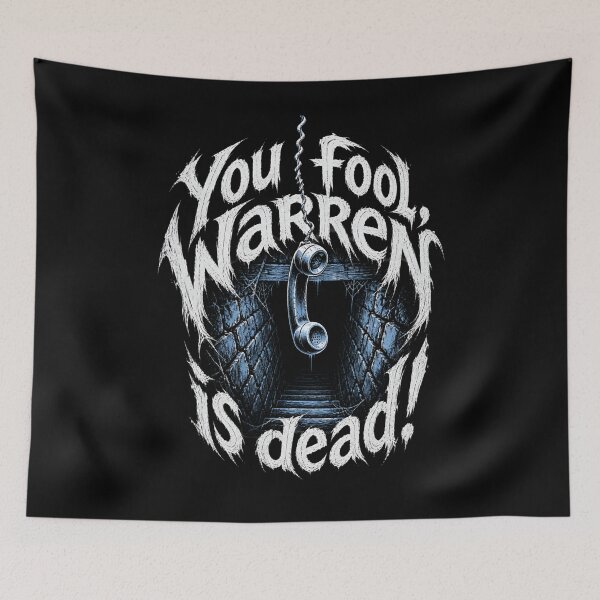 Item preview, Lovecraft You Fool Warren Is Dead Horror Quote designed and sold by Fenay Designs.
